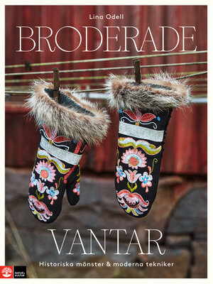 cover image of Broderade vantar